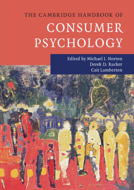 Cambridge Handbook of Consumer Psychology, EPUB eBook