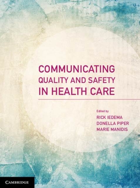 Communicating Quality and Safety in Health Care, EPUB eBook