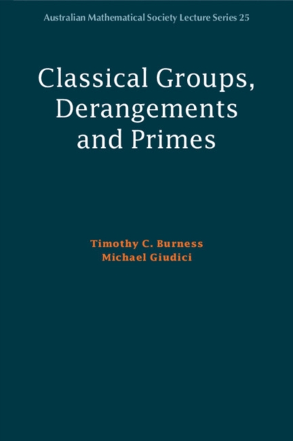 Classical Groups, Derangements and Primes, PDF eBook