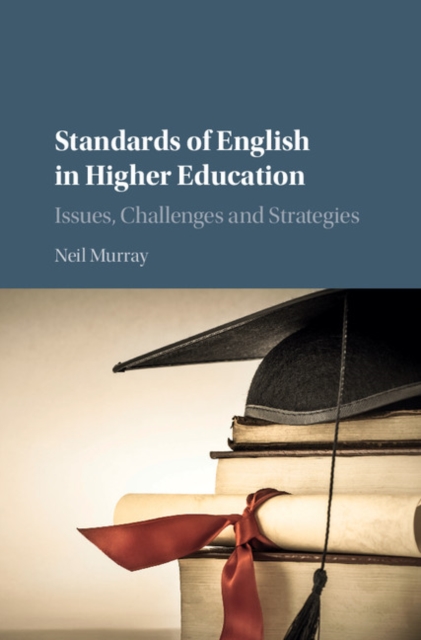 Standards of English in Higher Education : Issues, Challenges and Strategies, EPUB eBook
