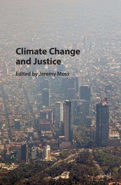 Climate Change and Justice, PDF eBook