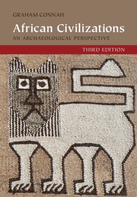 African Civilizations : An Archaeological Perspective, EPUB eBook