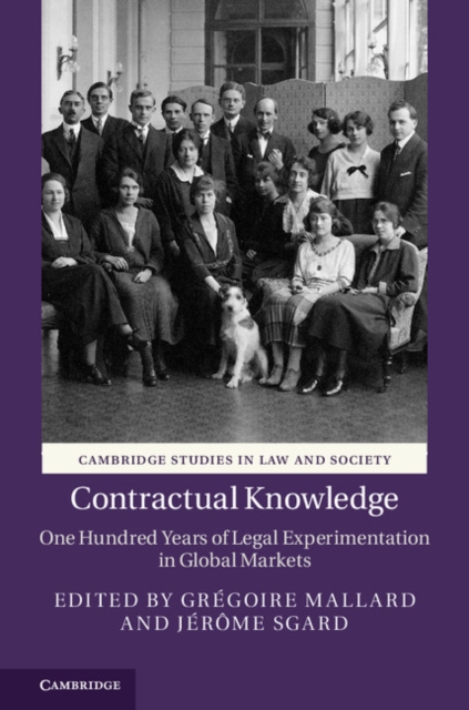 Contractual Knowledge : One Hundred Years of Legal Experimentation in Global Markets, EPUB eBook