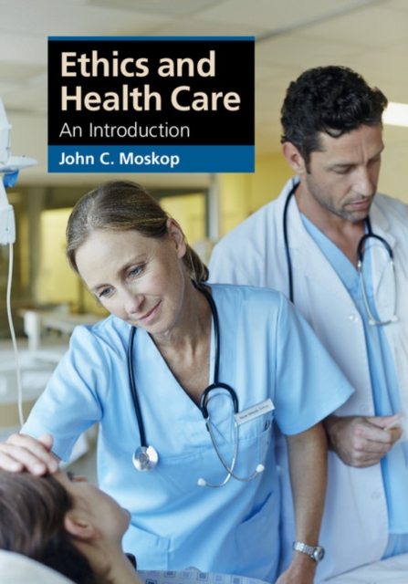 Ethics and Health Care : An Introduction, EPUB eBook