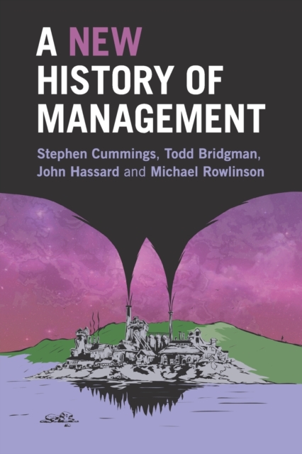 A New History of Management, Paperback / softback Book