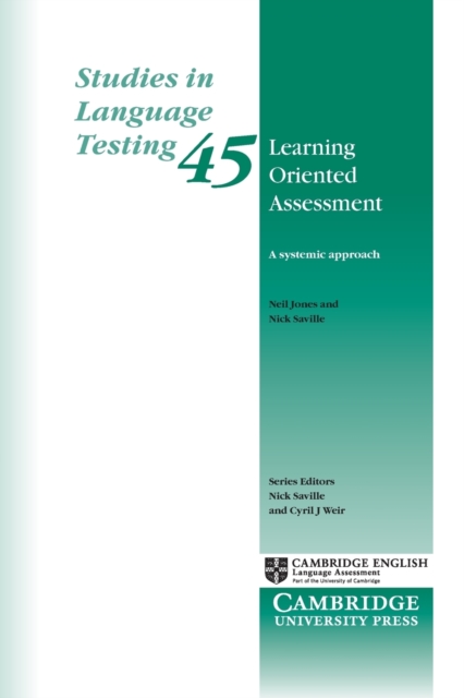 Learning Oriented Assessment : A Systemic Approach, Paperback / softback Book