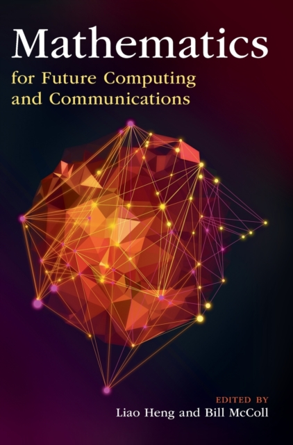 Mathematics for Future Computing and Communications, Hardback Book