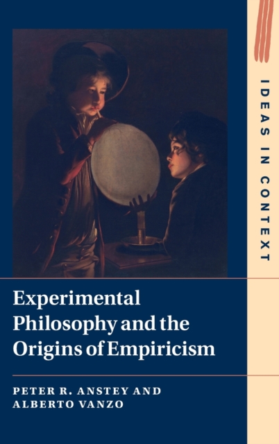 Experimental Philosophy and the Origins of Empiricism,  Book