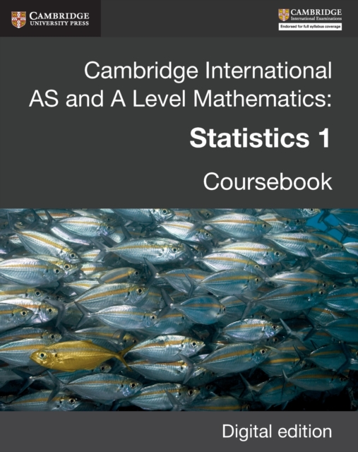 Cambridge International AS and A Level Mathematics: Statistics 1 Revised Edition Digital edition, EPUB eBook