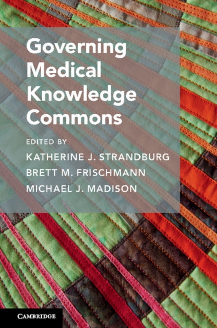 Governing Medical Knowledge Commons, Paperback / softback Book