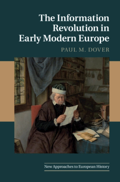 The Information Revolution in Early Modern Europe, Paperback / softback Book