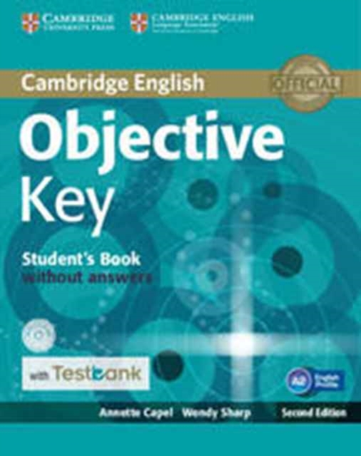 Objective Key Student's Book without Answers with CD-ROM with Testbank, Mixed media product Book