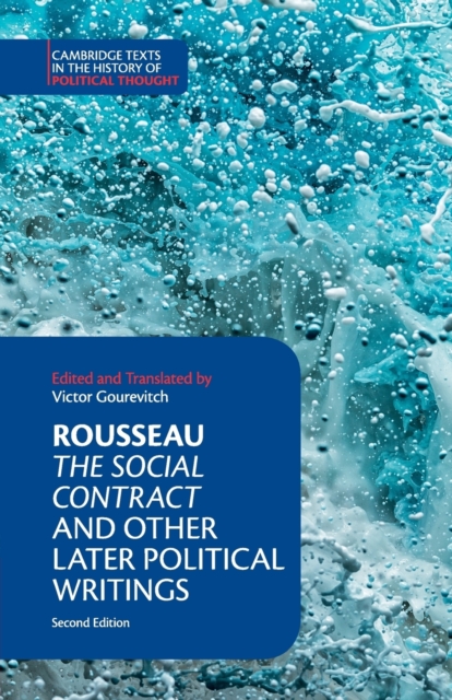 Rousseau: The Social Contract and Other Later Political Writings, Paperback / softback Book