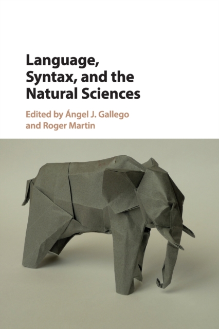 Language, Syntax, and the Natural Sciences, Paperback / softback Book