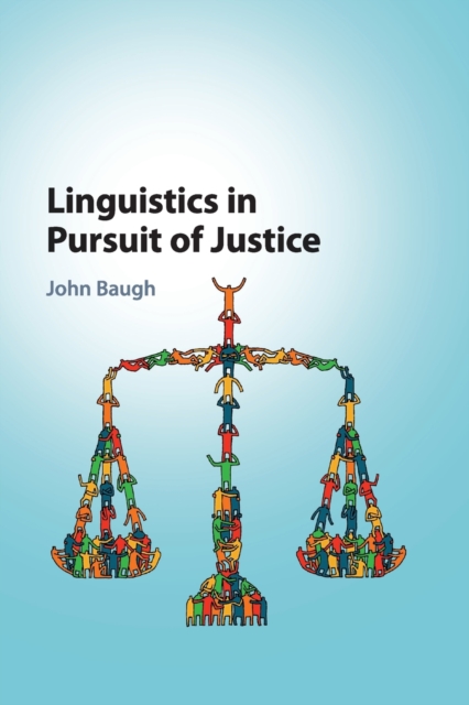 Linguistics in Pursuit of Justice, Paperback / softback Book
