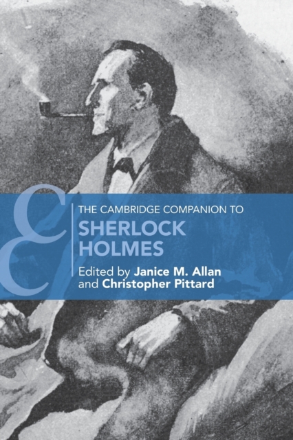 The Cambridge Companion to Sherlock Holmes, Paperback / softback Book