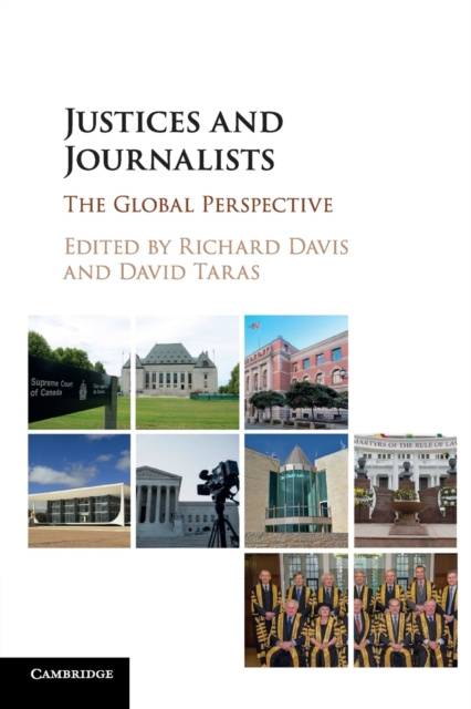 Justices and Journalists : The Global Perspective, Paperback / softback Book