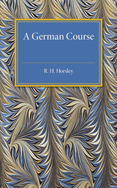 A German Course, Paperback / softback Book