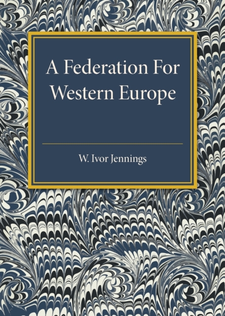 A Federation for Western Europe, Paperback / softback Book