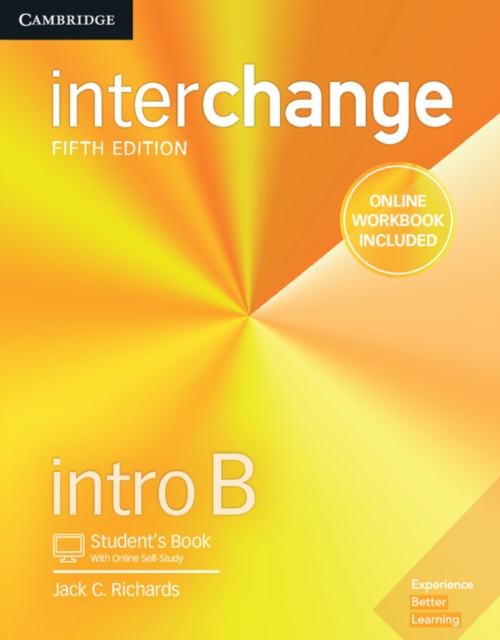 Interchange Intro B Student's Book with Online Self-Study and Online Workbook, Mixed media product Book