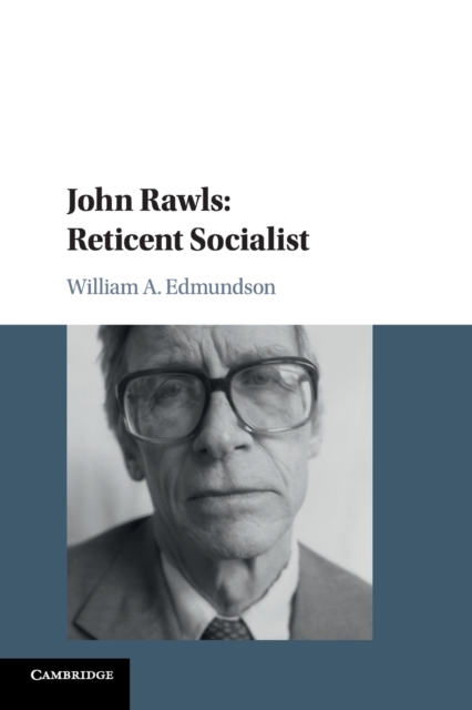 John Rawls: Reticent Socialist, Paperback / softback Book