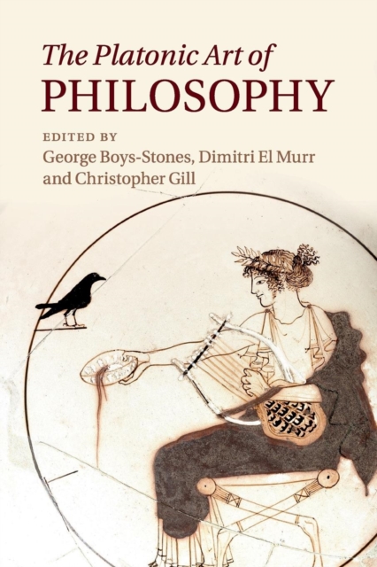 The Platonic Art of Philosophy, Paperback / softback Book