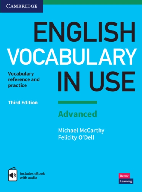 English Vocabulary in Use: Advanced Book with Answers and Enhanced eBook : Vocabulary Reference and Practice, Multiple-component retail product Book