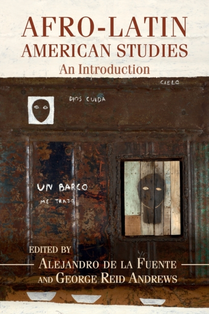Afro-Latin American Studies : An Introduction, Paperback / softback Book