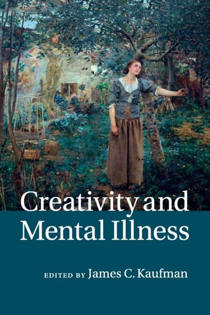 Creativity and Mental Illness, Paperback / softback Book