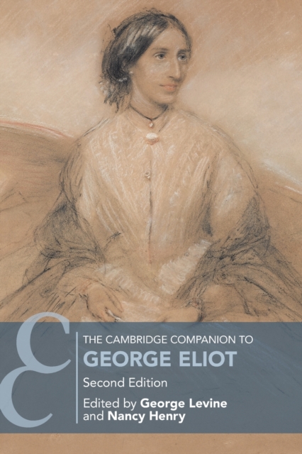 The Cambridge Companion to George Eliot, Paperback / softback Book