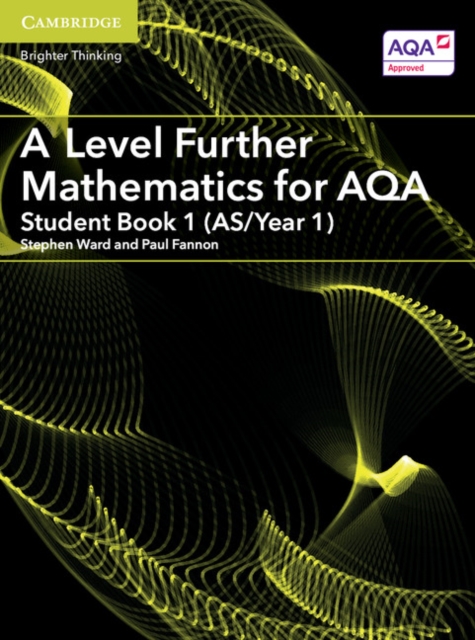 A Level Further Mathematics for AQA Student Book 1 (AS/Year 1), Paperback / softback Book