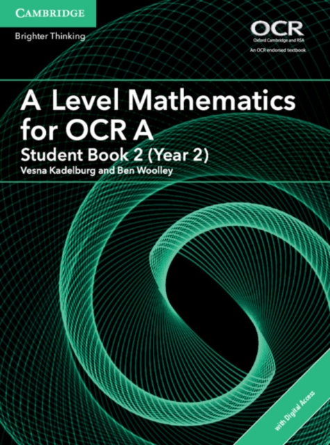 A Level Mathematics for OCR Student Book 2 (Year 2) with Digital Access (2 Years), Mixed media product Book