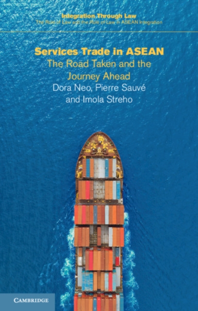 Services Trade in ASEAN : The Road Taken and the Journey Ahead, Paperback / softback Book