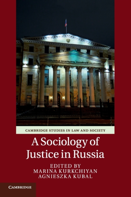 A Sociology of Justice in Russia, Paperback / softback Book