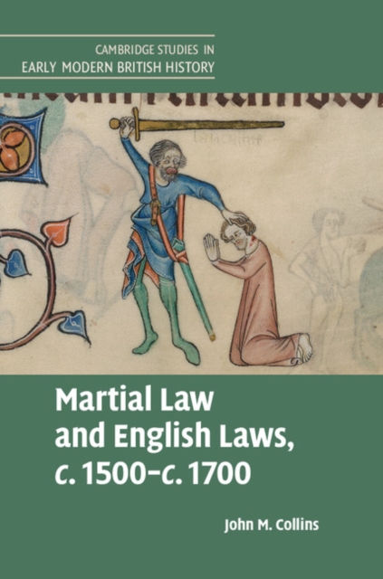 Martial Law and English Laws, c.1500-c.1700, EPUB eBook