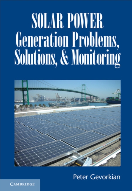 Solar Power Generation Problems, Solutions, and Monitoring, EPUB eBook
