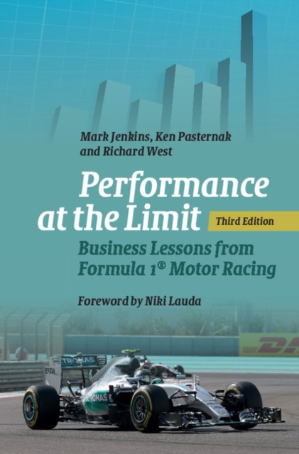Performance at the Limit : Business Lessons from Formula 1(R) Motor Racing, PDF eBook