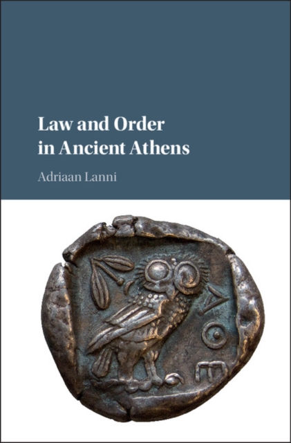 Law and Order in Ancient Athens, PDF eBook