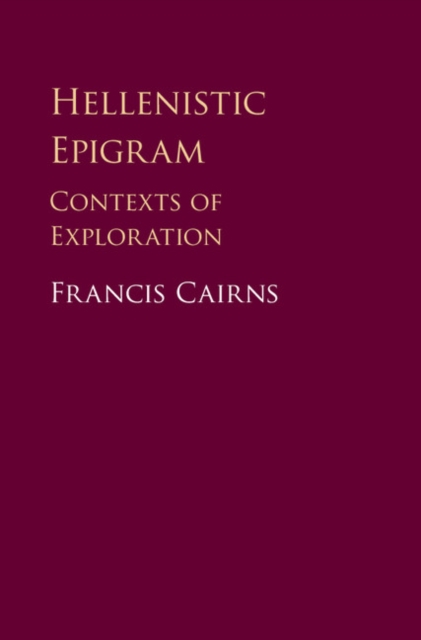 Hellenistic Epigram : Contexts of Exploration, PDF eBook