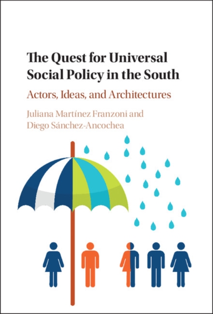 Quest for Universal Social Policy in the South : Actors, Ideas and Architectures, EPUB eBook
