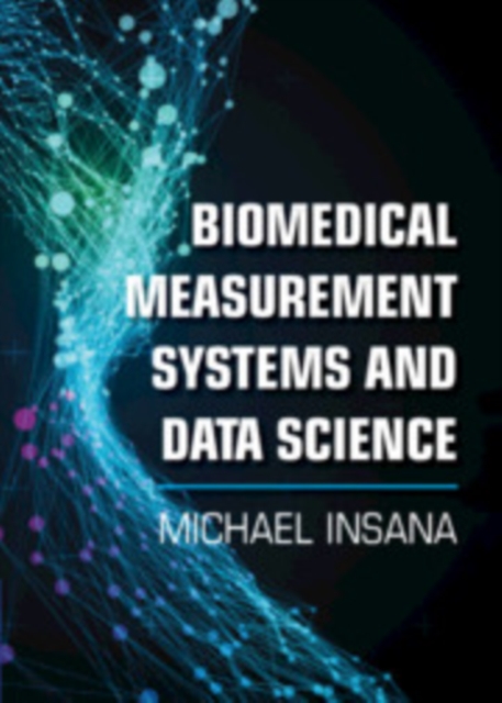 Biomedical Measurement Systems and Data Science, PDF eBook