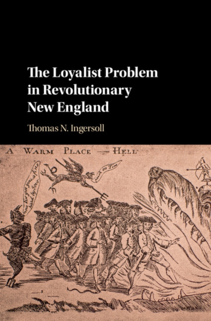 Loyalist Problem in Revolutionary New England, EPUB eBook