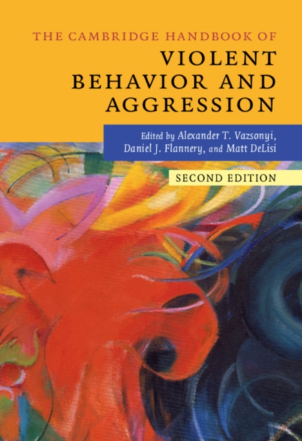 Cambridge Handbook of Violent Behavior and Aggression, EPUB eBook