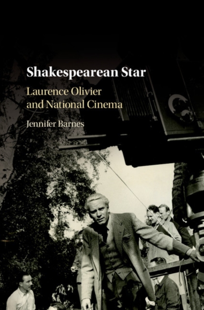 Shakespearean Star : Laurence Olivier and National Cinema, EPUB eBook