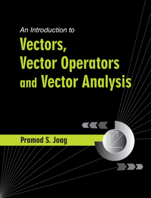 Introduction to Vectors, Vector Operators and Vector Analysis, PDF eBook