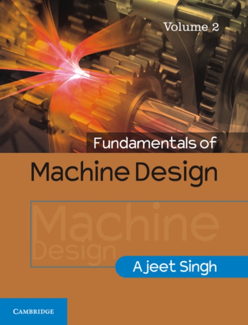 Fundamentals of Machine Design: Volume 2, PDF eBook
