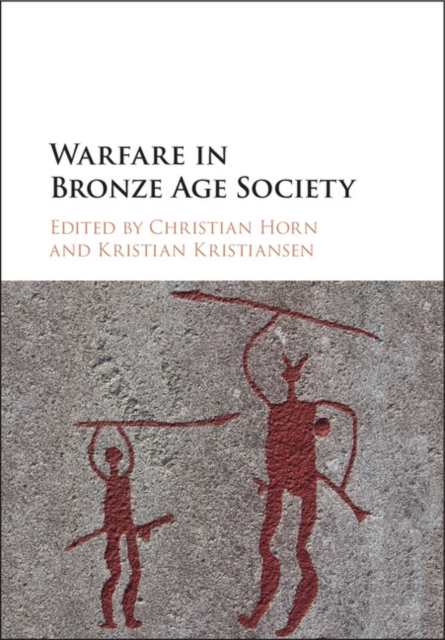 Warfare in Bronze Age Society, EPUB eBook
