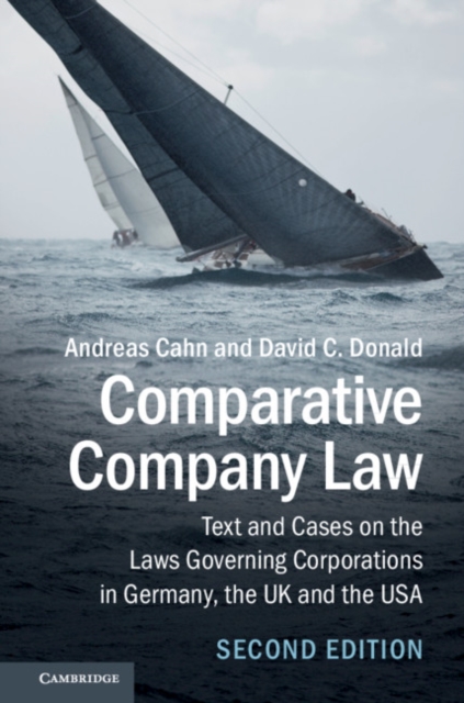 Comparative Company Law : Text and Cases on the Laws Governing Corporations in Germany, the UK and the USA, PDF eBook