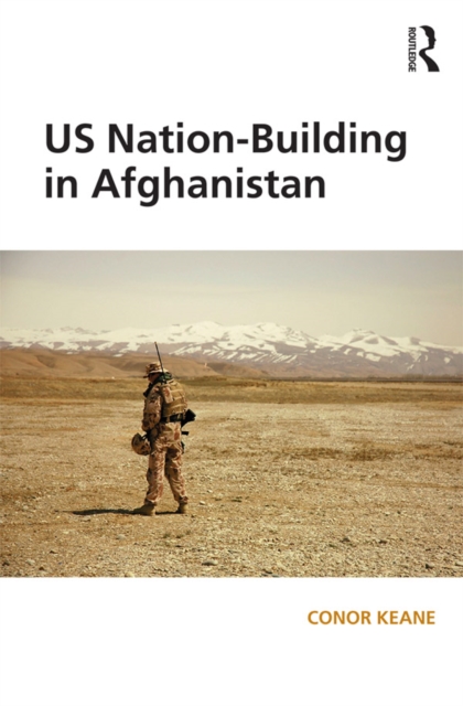 US Nation-Building in Afghanistan, EPUB eBook
