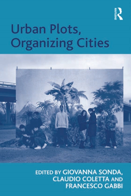 Urban Plots, Organizing Cities, PDF eBook